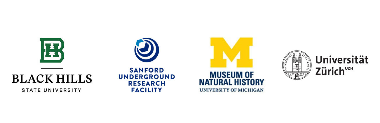 Collaborating institutes Institut logos, from left to right: Black Hills State University, Sanford Underground Research Facility, University of Michigan Museum of Natural History, University of Zurich.